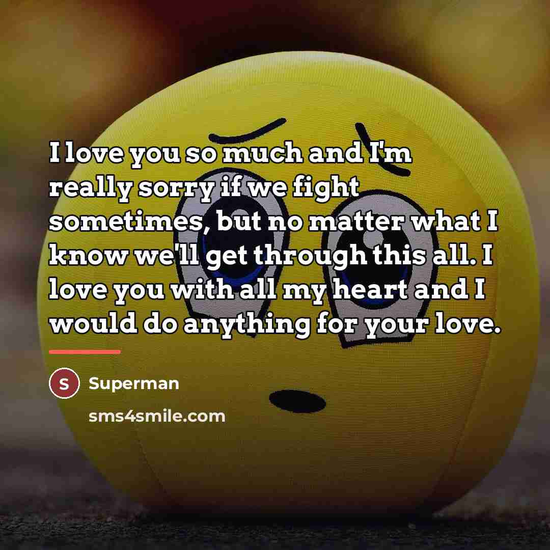 “I love you so much and I'm really sorry if…” quote by Superman
