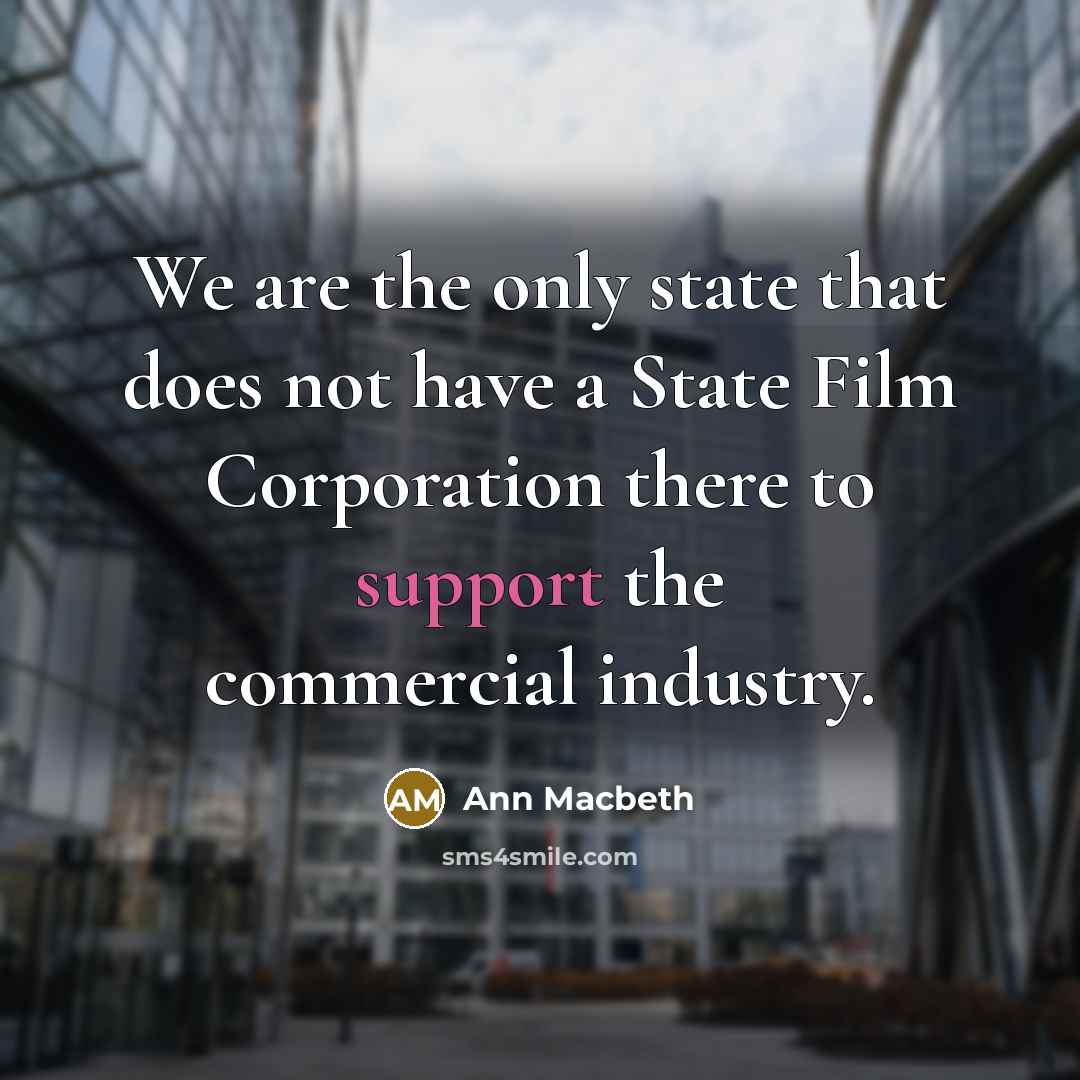 “We are the only state that does not have a…” quote by Ann Macbeth