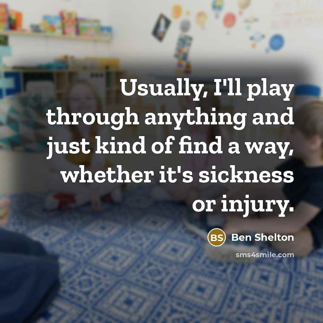 “Usually, I'll play through anything and just kind of find…” quote by Ben Shelton
