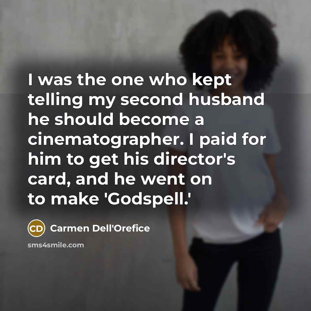 “I was the one who kept telling my second husband…” quote by Carmen Dell'Orefice