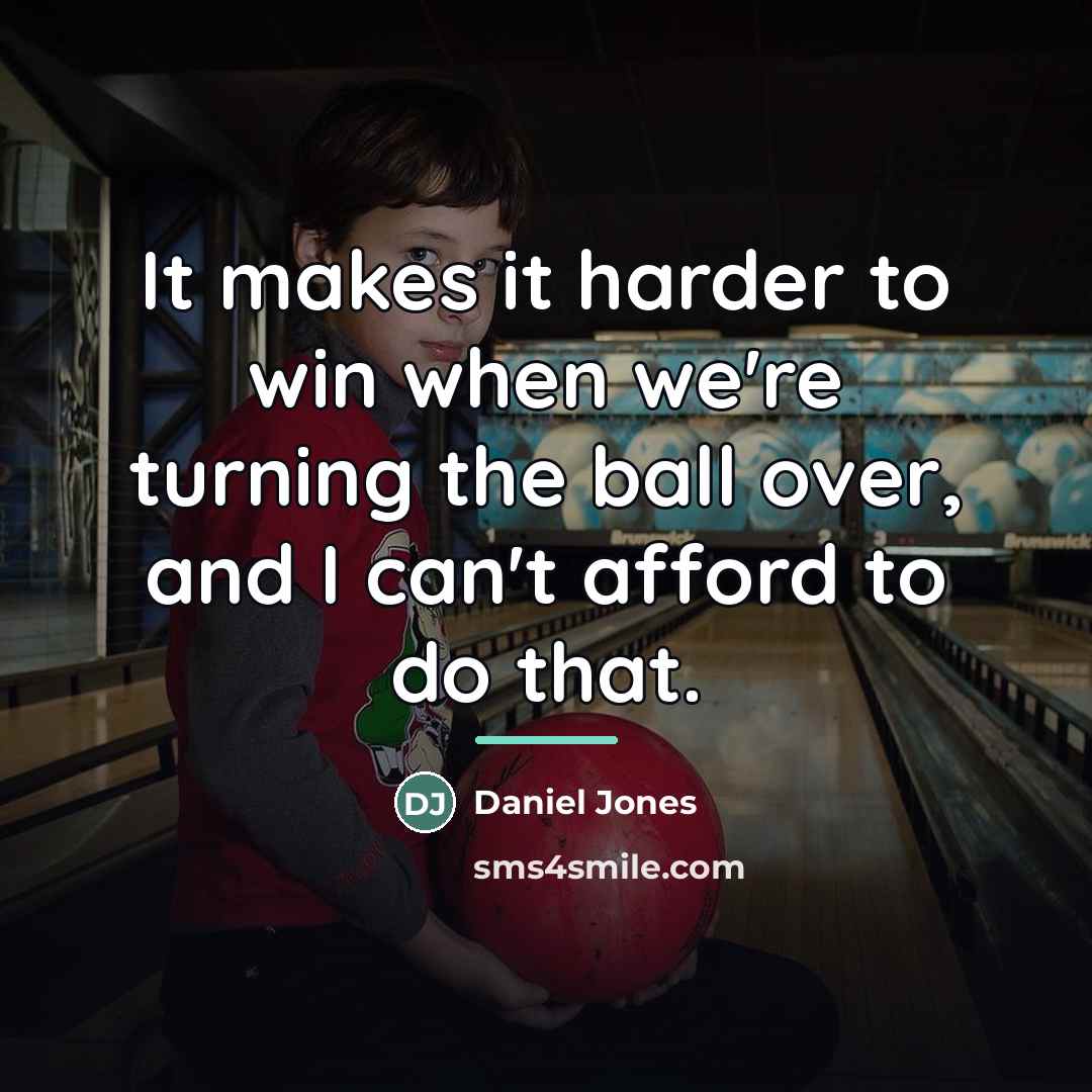 “It makes it harder to win when we're turning the…” quote by Daniel Jones