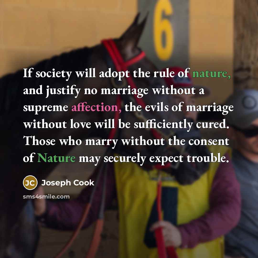 “If society will adopt the rule of nature, and justify…” quote by Joseph Cook