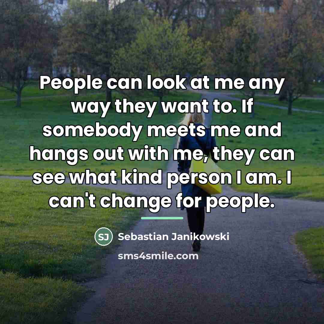 “People can look at me any way they want to.…” quote by Sebastian Janikowski
