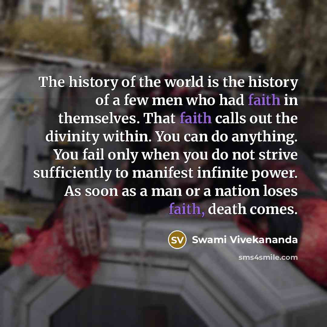 “The history of the world is the history of a…” quote by Swami Vivekananda