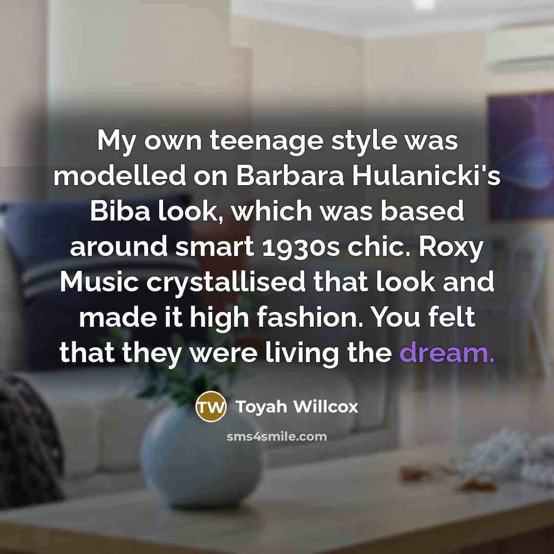 “My own teenage style was modelled on Barbara Hulanicki's Biba…” quote by Toyah Willcox