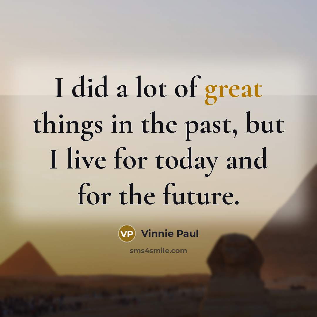 “I did a lot of great things in the past,…” quote by Vinnie Paul