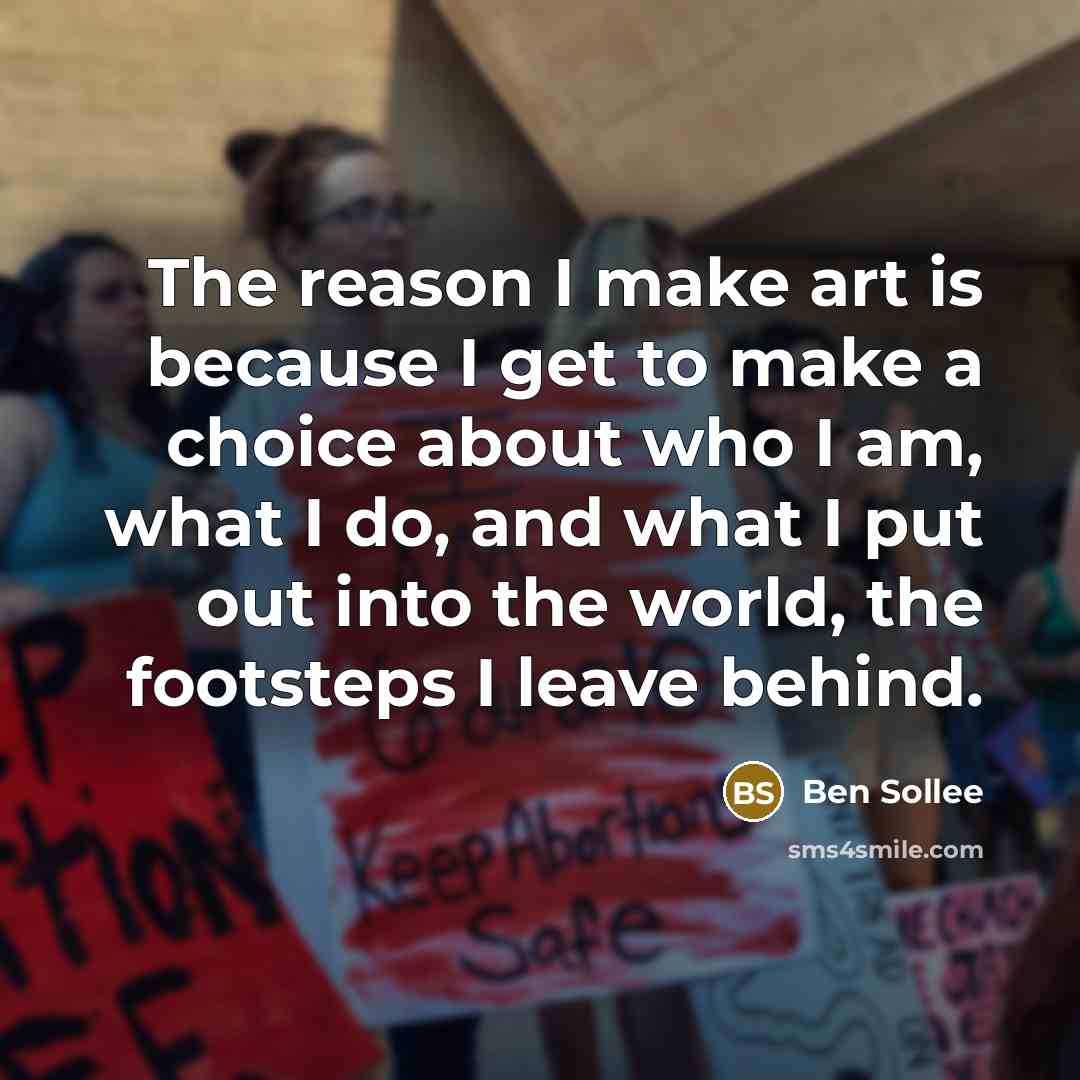 “The reason I make art is because I get to…” quote by Ben Sollee