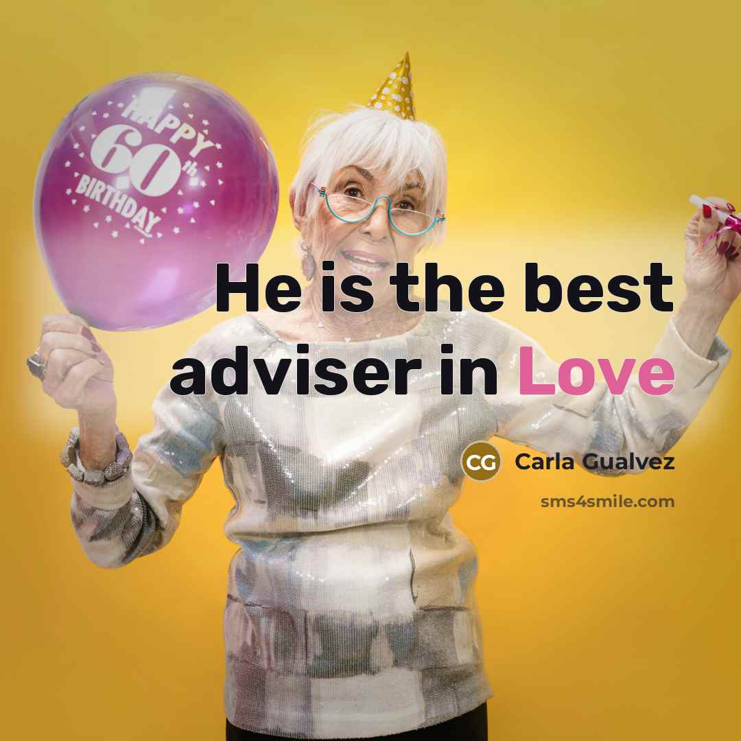 “He is the best adviser in Love” quote by Carla Gualvez