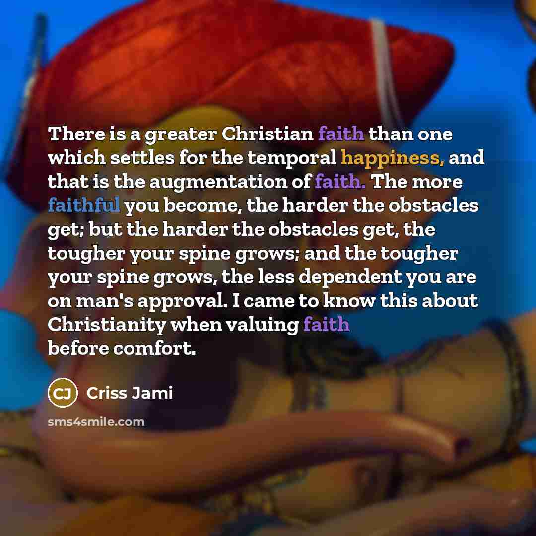 “There is a greater Christian faith than one which settles…” quote by Criss Jami