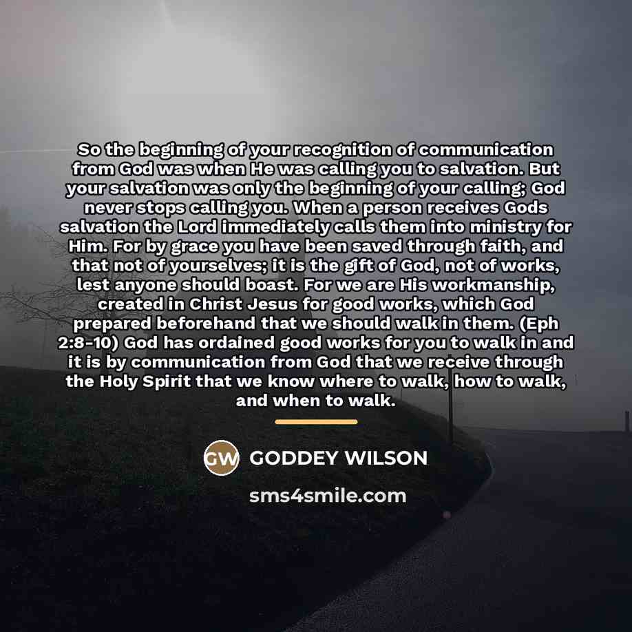 “So the beginning of your recognition of communication from God…” quote by GODDEY WILSON