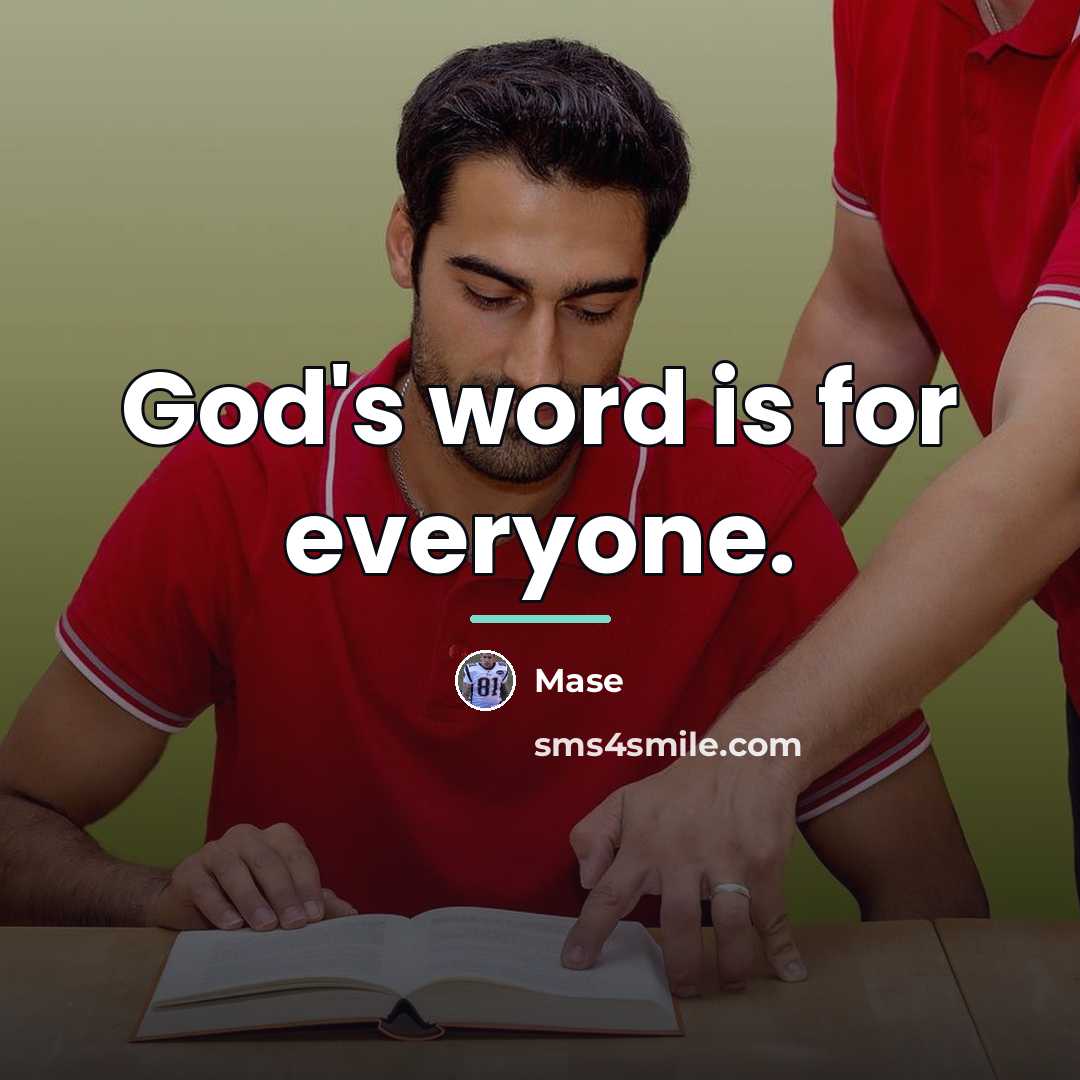 “God's word is for everyone.…” quote by Mase
