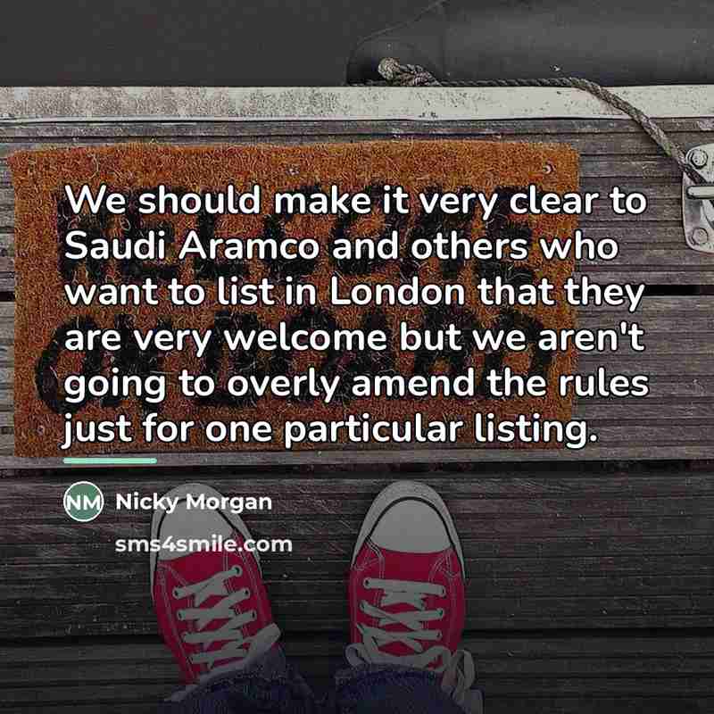 “We should make it very clear to Saudi Aramco and…” quote by Nicky Morgan