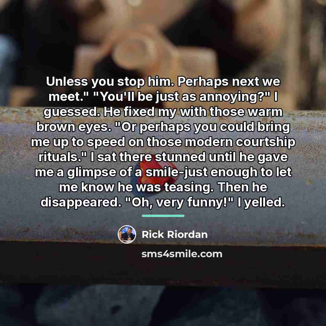 “Unless you stop him. Perhaps next we meet." "You'll be…” quote by Rick Riordan