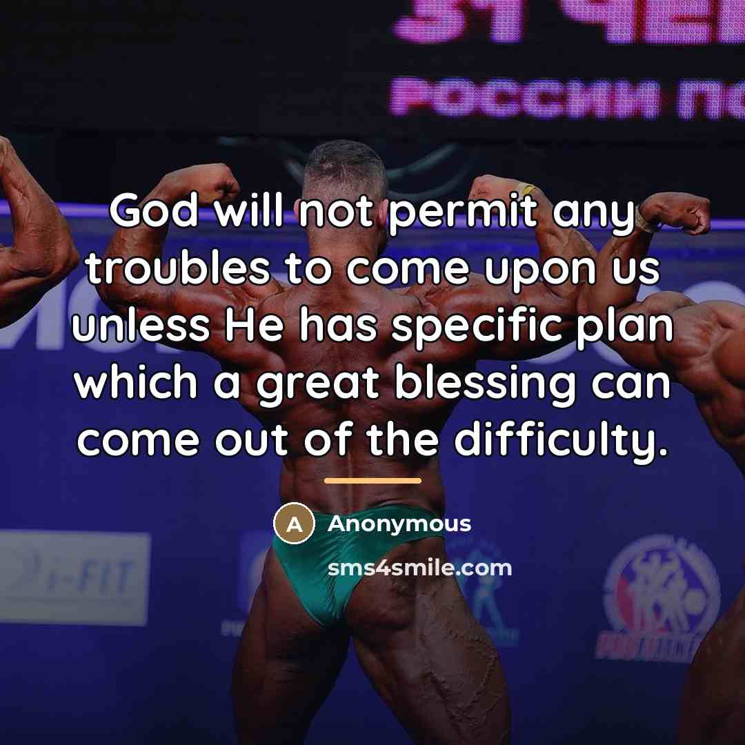 “God will not permit any troubles to come upon us…” quote by Anonymous