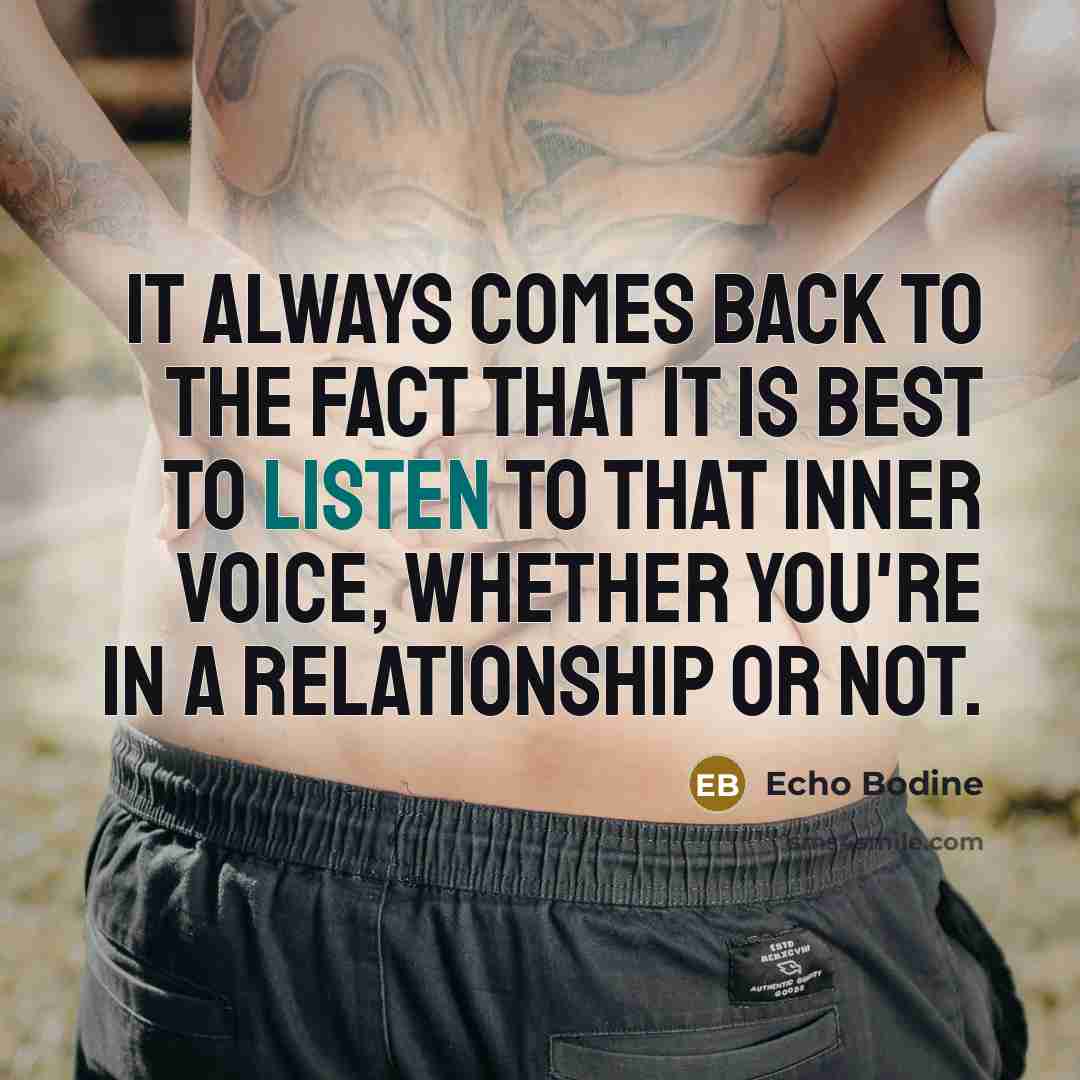 “It always comes back to the fact that it is…” quote by Echo Bodine