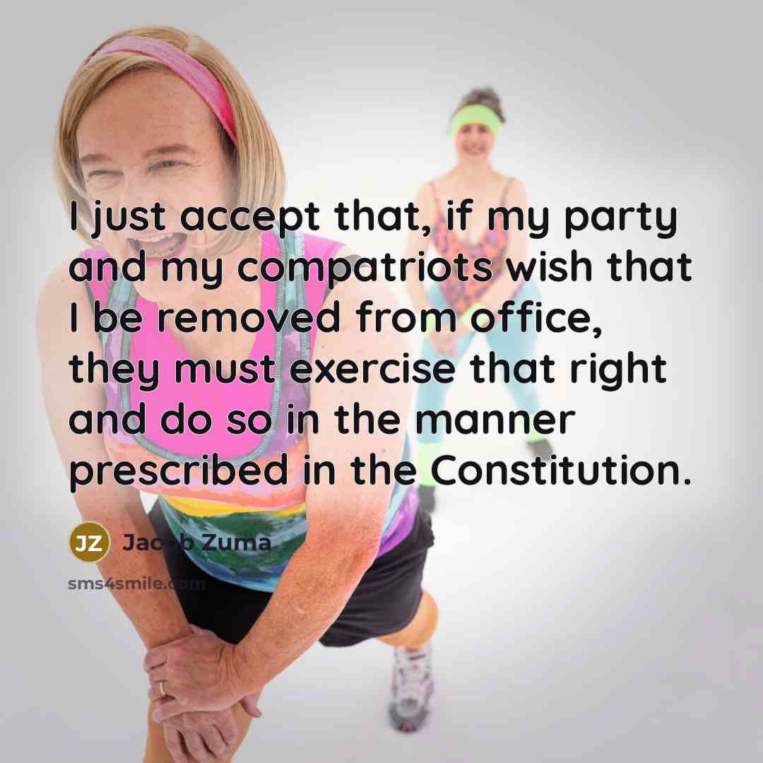 “I just accept that, if my party and my compatriots…” quote by Jacob Zuma