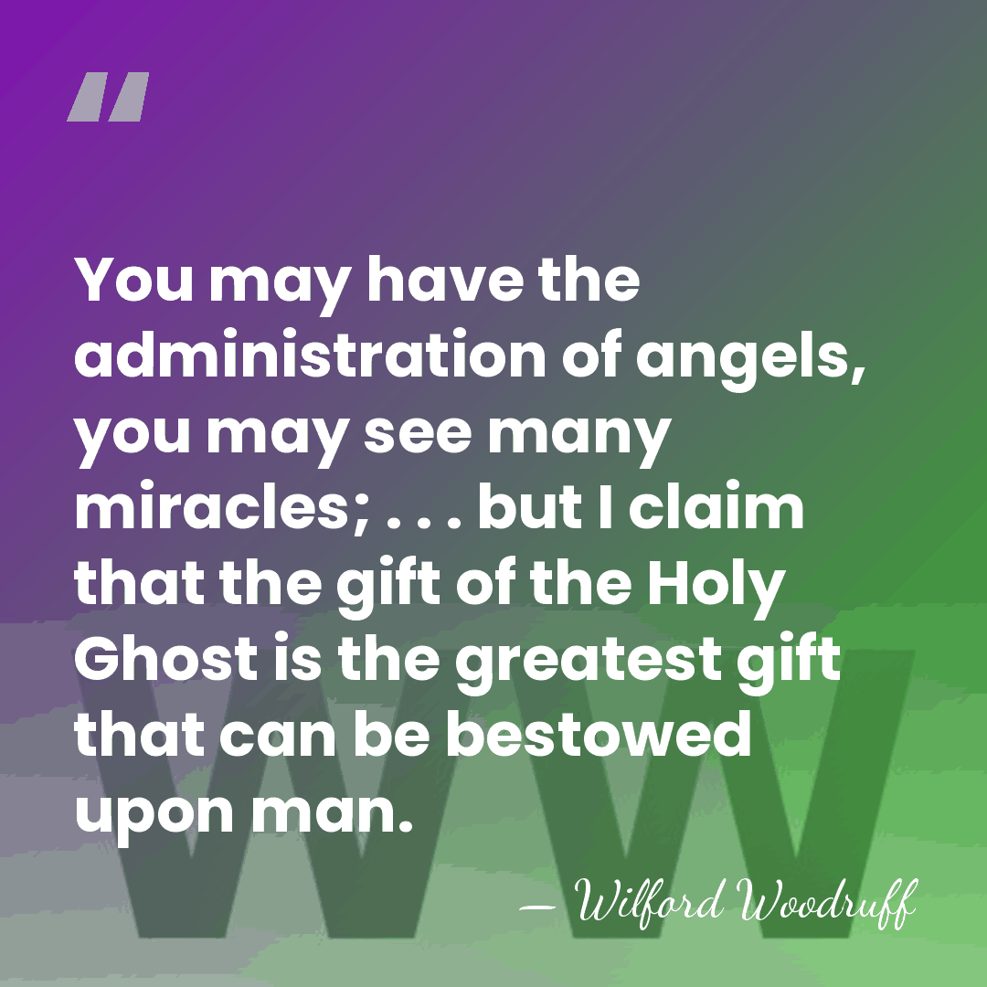 You may have the administration of angels, you may see many miracles;&hellip; - Wilford Woodruff