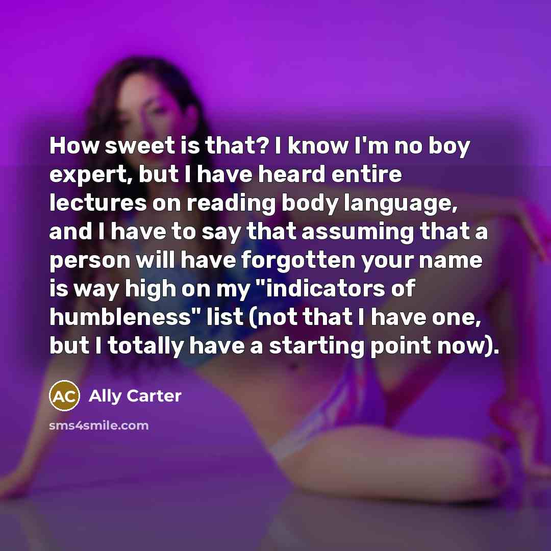 “How sweet is that? I know I'm no boy expert,…” quote by Ally Carter