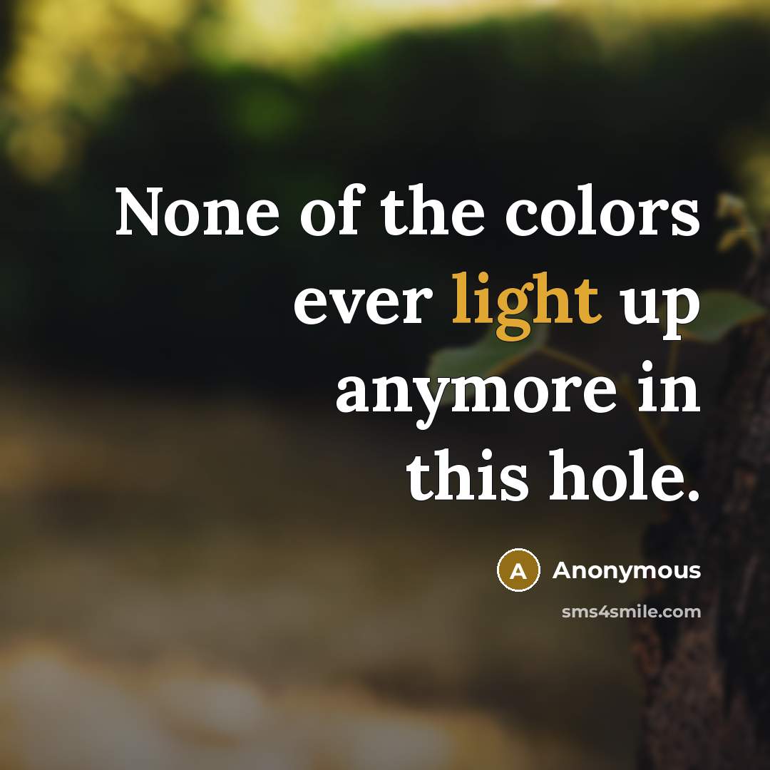 “None of the colors ever light up anymore in this…” quote by Anonymous