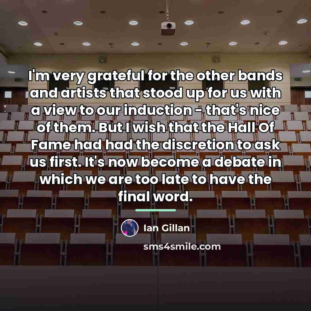 “I'm very grateful for the other bands and artists that…” quote by Ian Gillan