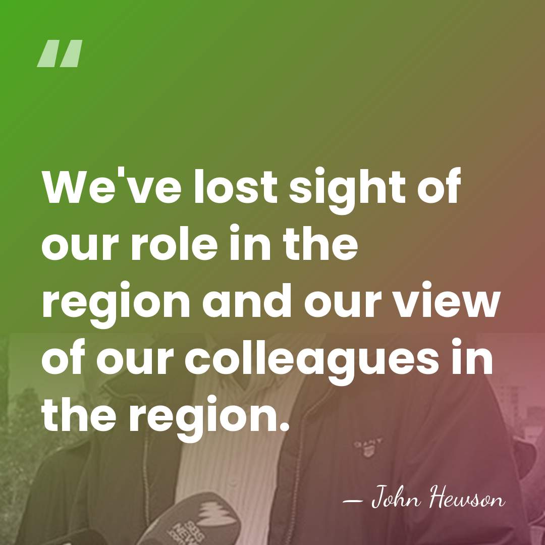 We've lost sight of our role in the region and our view&hellip; - John Hewson