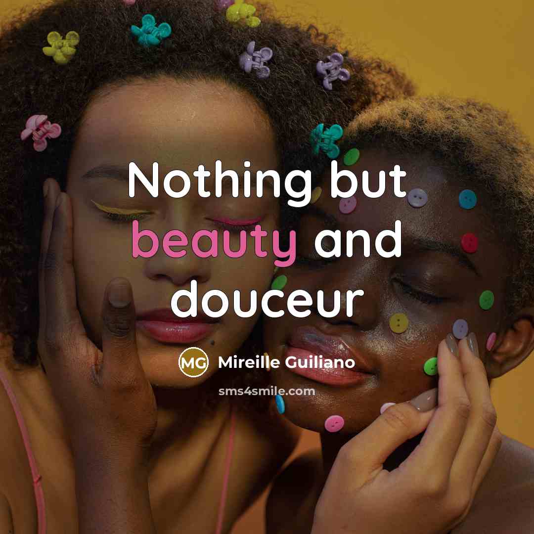 “Nothing but beauty and douceur…” quote by Mireille Guiliano