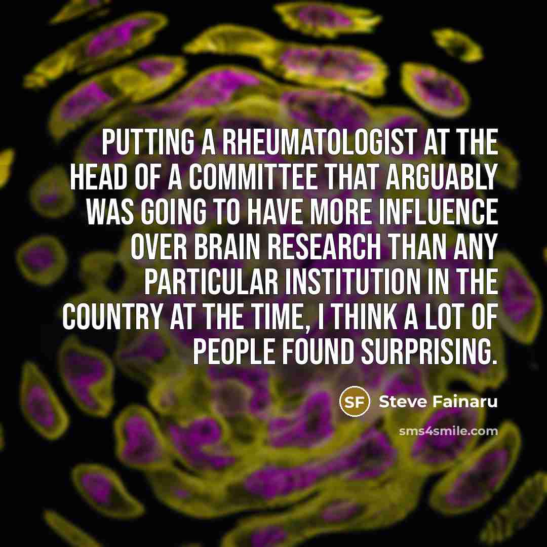 “Putting a rheumatologist at the head of a committee that…” quote by Steve Fainaru