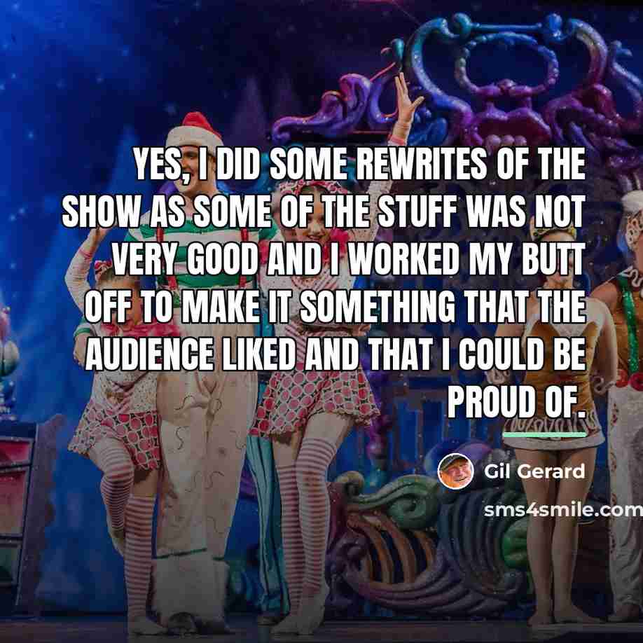 “Yes, I did some rewrites of the show as some…” quote by Gil Gerard