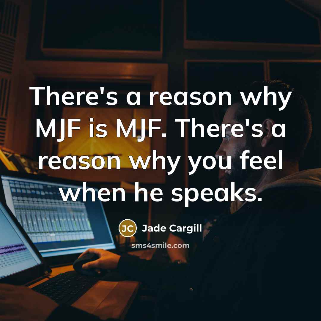 “There's a reason why MJF is MJF. There's a reason…” quote by Jade Cargill