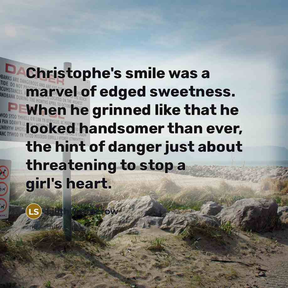 “Christophe's smile was a marvel of edged sweetness. When he…” quote by Lilith Saintcrow