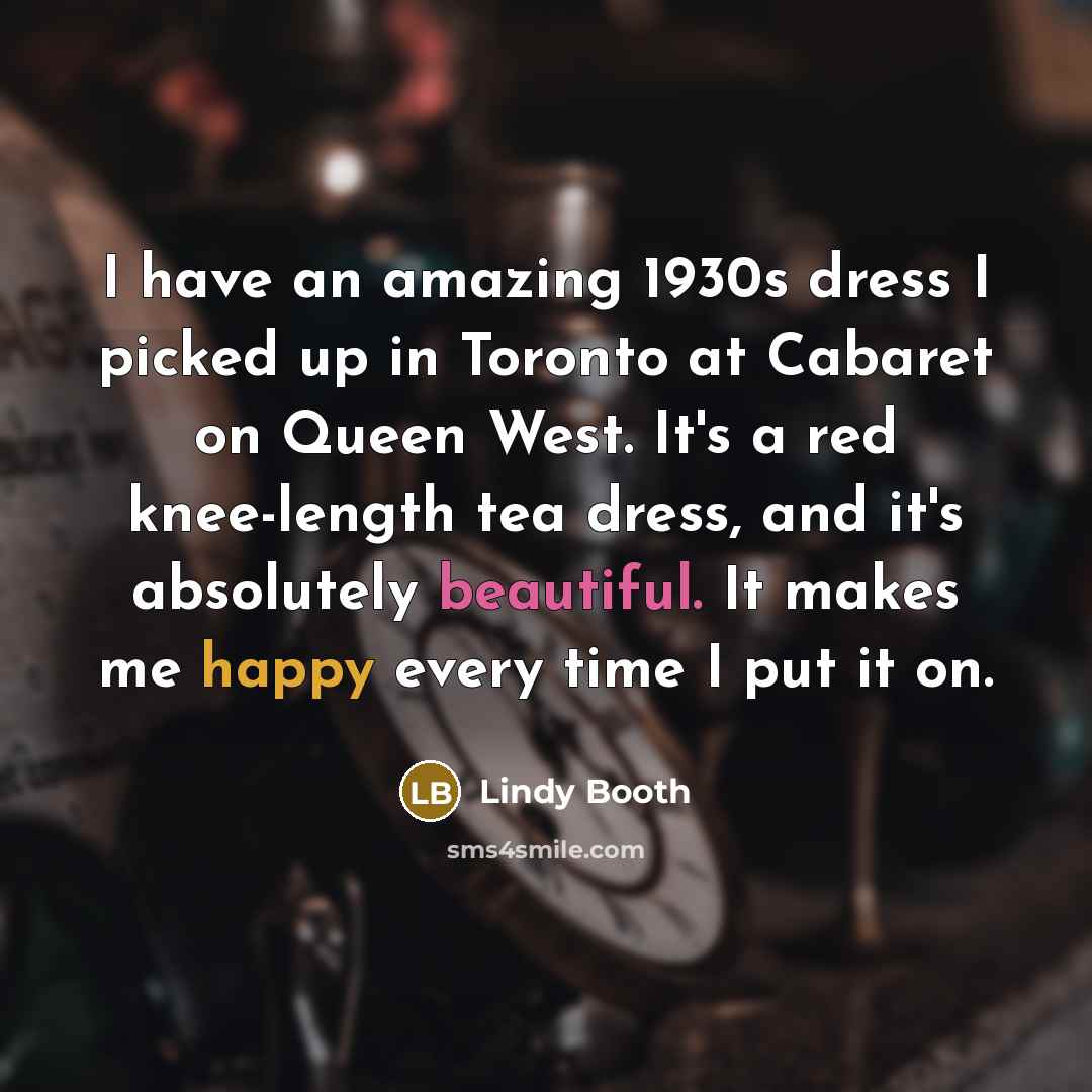 “I have an amazing 1930s dress I picked up in…” quote by Lindy Booth