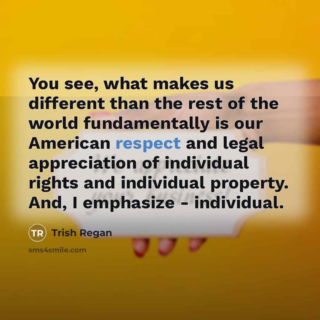 “You see, what makes us different than the rest of…” quote by Trish Regan