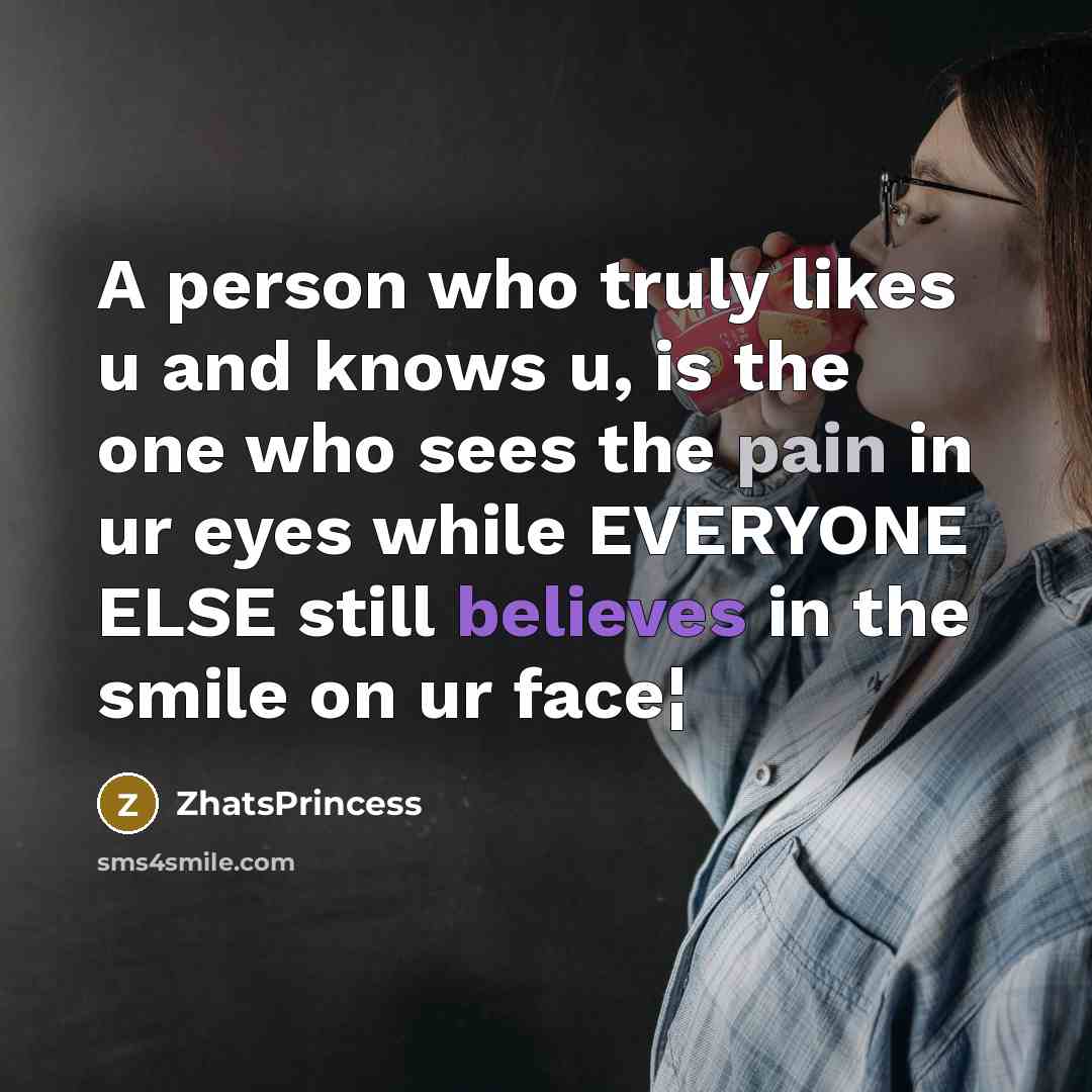 “A person who truly likes u and knows u, is…” quote by ZhatsPrincess