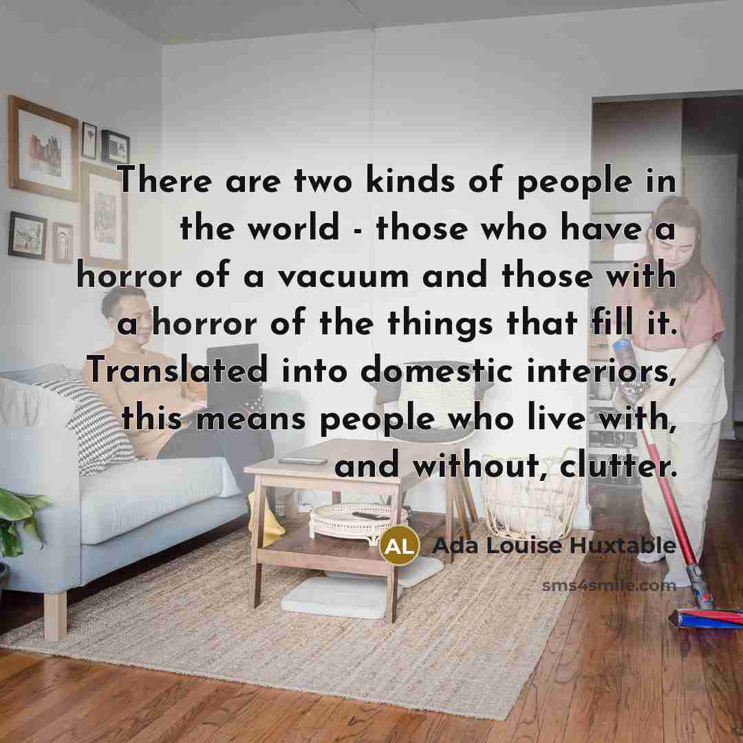 “There are two kinds of people in the world -…” quote by Ada Louise Huxtable