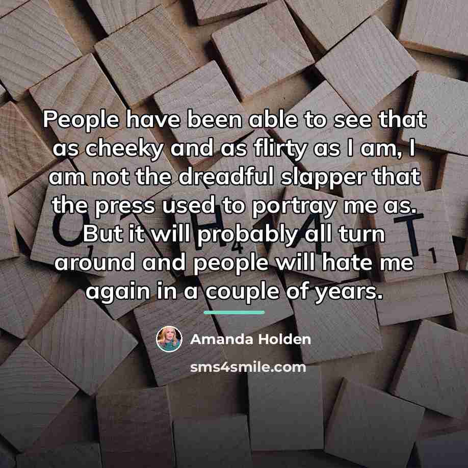 “People have been able to see that as cheeky and…” quote by Amanda Holden