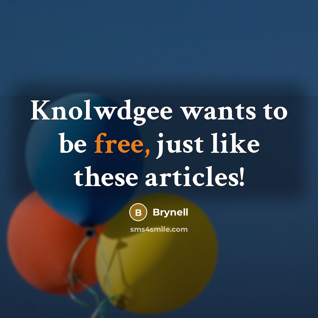 “Knolwdgee wants to be free, just like these articles!…” quote by Brynell