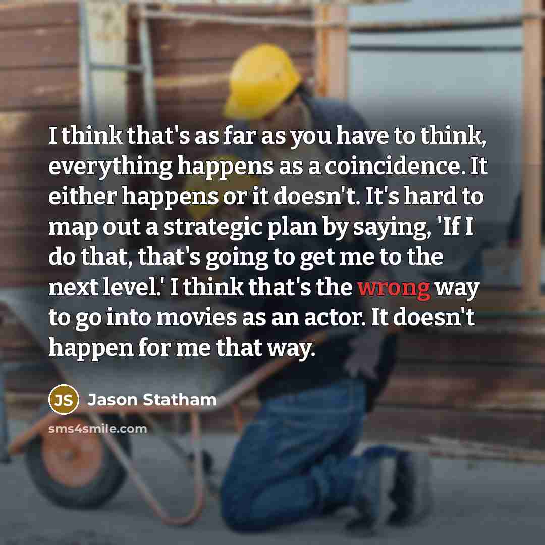 “I think that's as far as you have to think,…” quote by Jason Statham