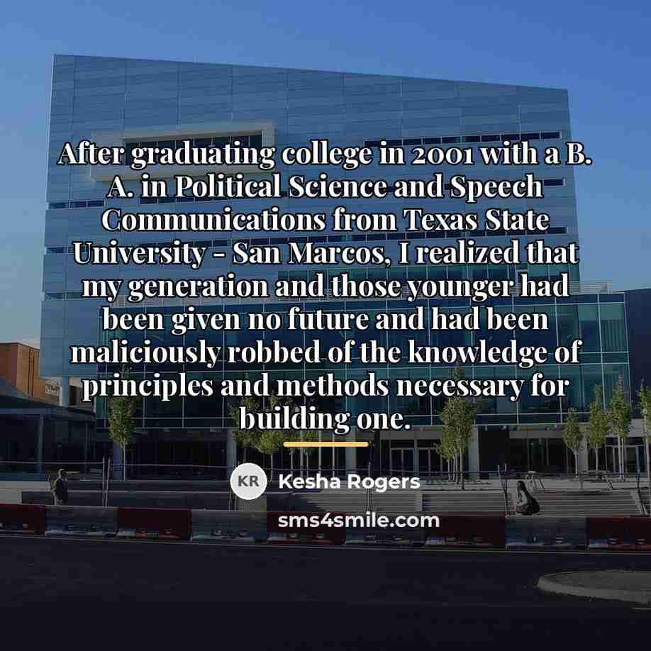 “After graduating college in 2001 with a B. A. in…” quote by Kesha Rogers