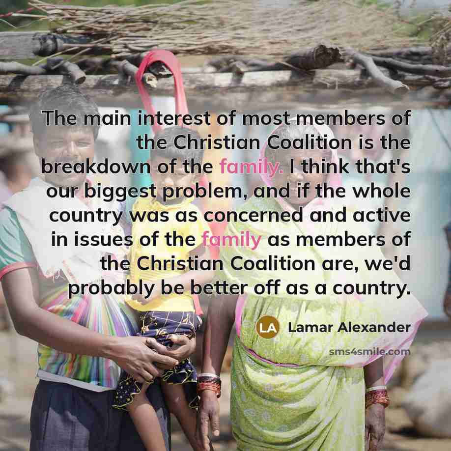 “The main interest of most members of the Christian Coalition…” quote by Lamar Alexander