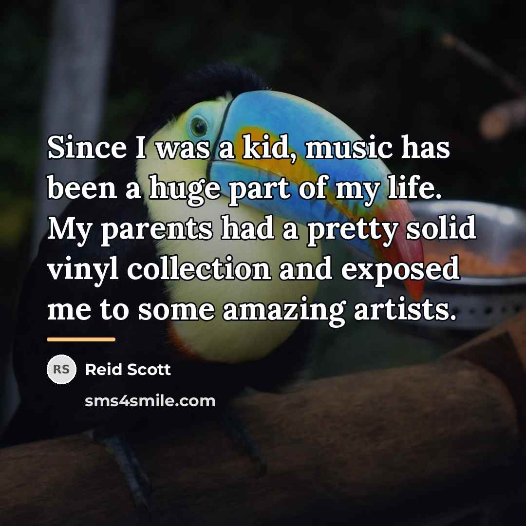 “Since I was a kid, music has been a huge…” quote by Reid Scott