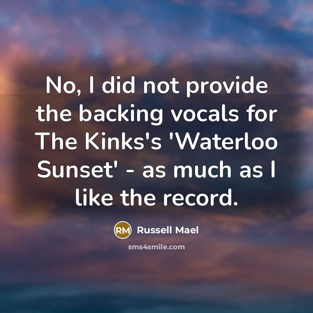 “No, I did not provide the backing vocals for The…” quote by Russell Mael