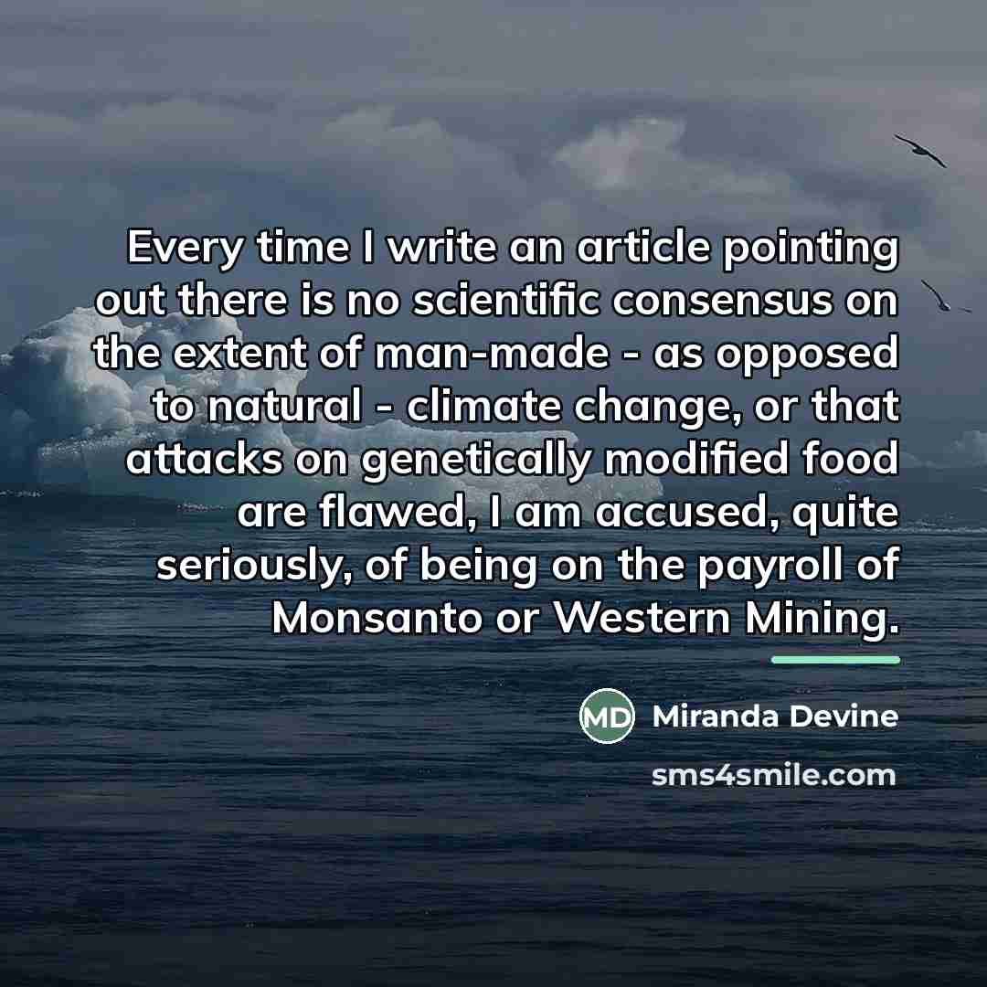 “Every time I write an article pointing out there is…” quote by Miranda Devine