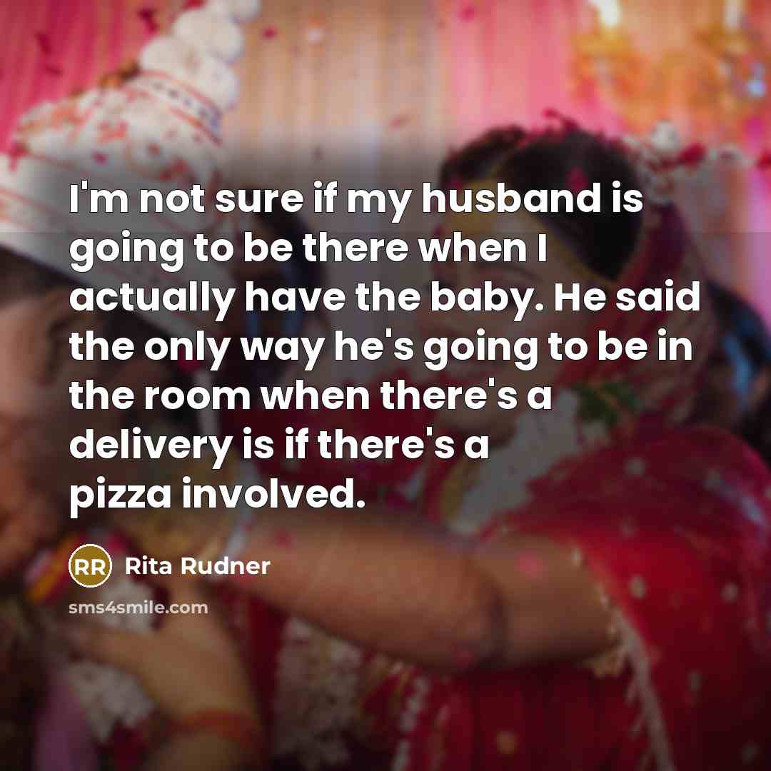 “I'm not sure if my husband is going to be…” quote by Rita Rudner