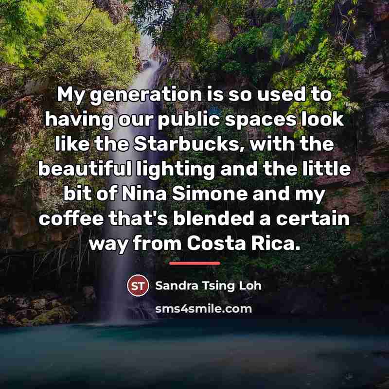“My generation is so used to having our public spaces…” quote by Sandra Tsing Loh
