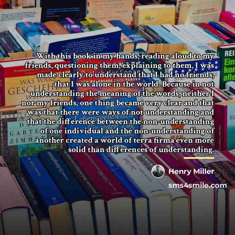 “With this book in my hands, reading aloud to my…” quote by Henry Miller