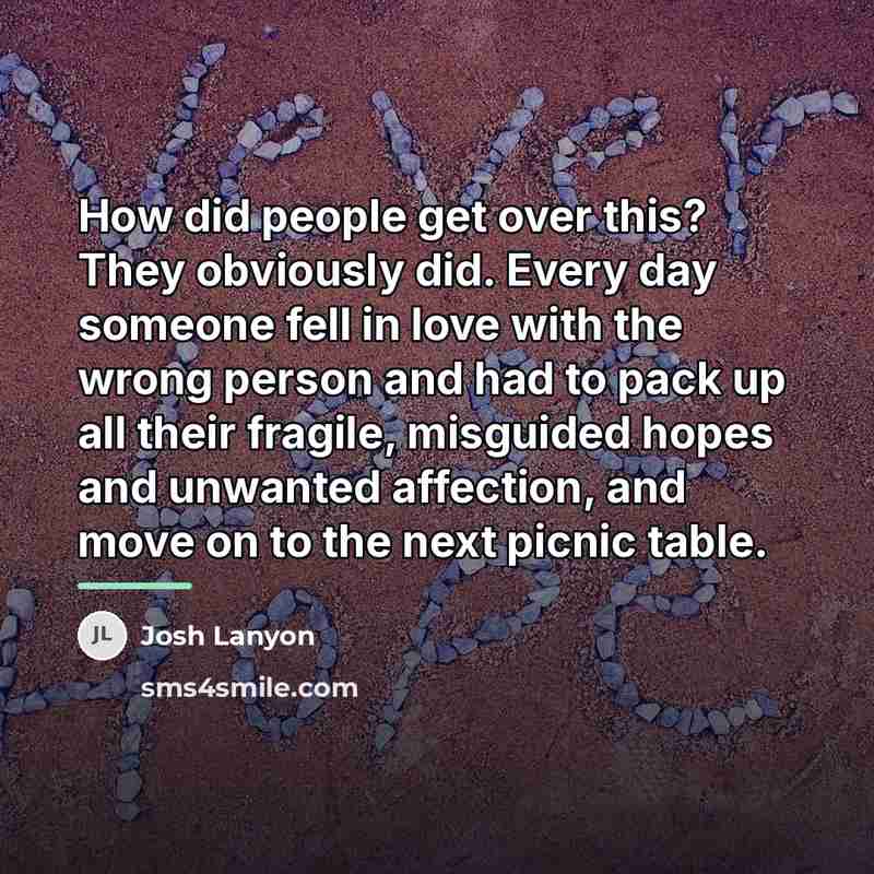 “How did people get over this? They obviously did. Every…” quote by Josh Lanyon