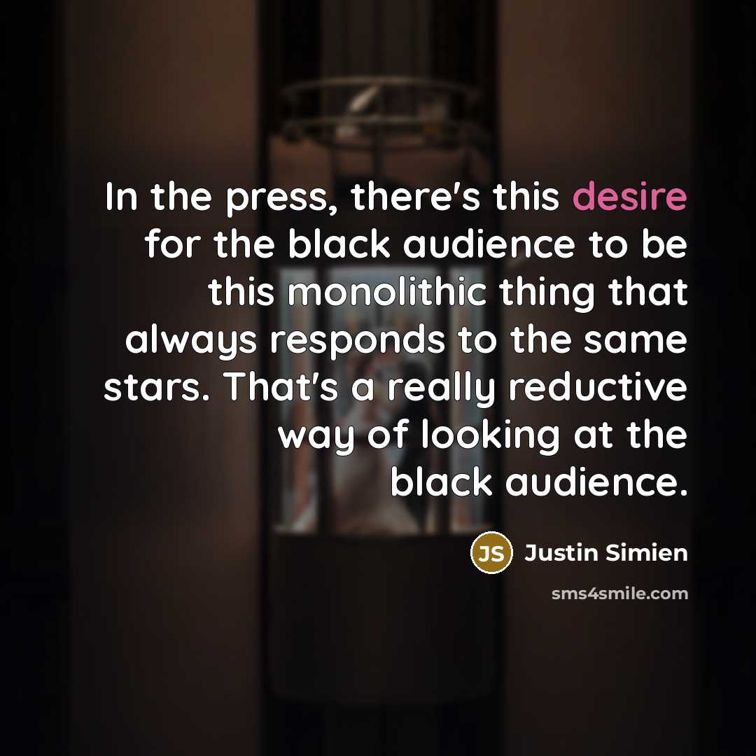 “In the press, there's this desire for the black audience…” quote by Justin Simien