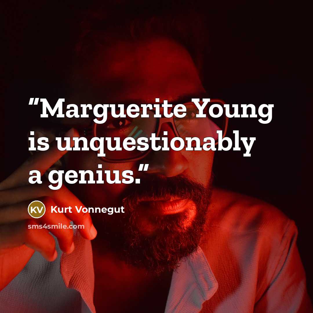 “Marguerite Young is unquestionably a genius.” quote by Kurt Vonnegut