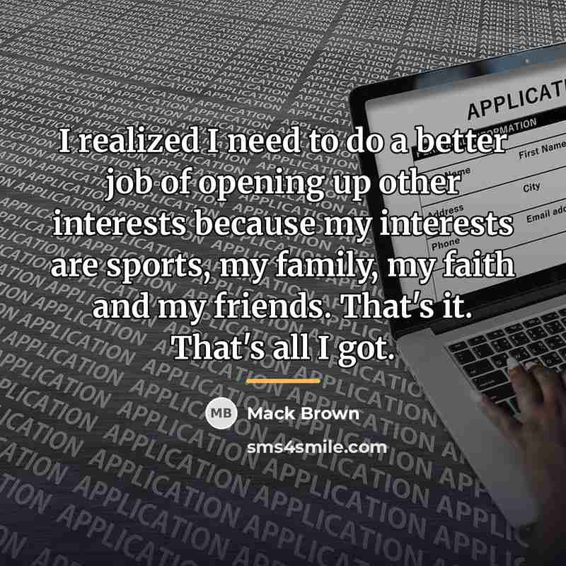 “I realized I need to do a better job of…” quote by Mack Brown