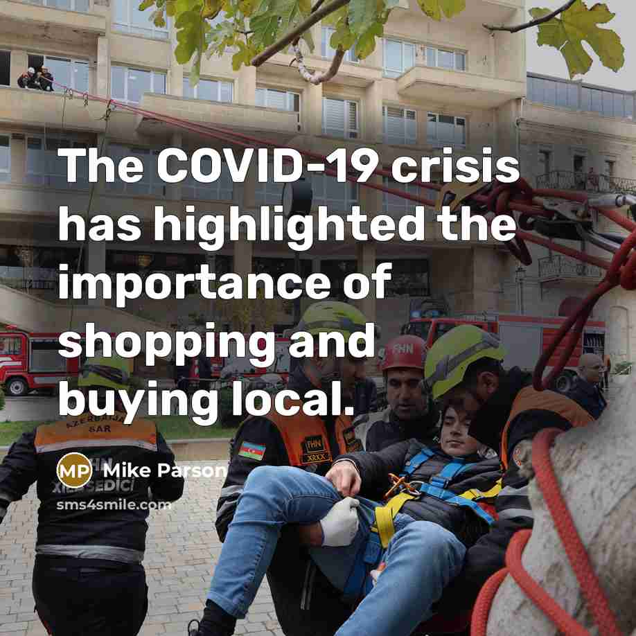“The COVID-19 crisis has highlighted the importance of shopping and…” quote by Mike Parson